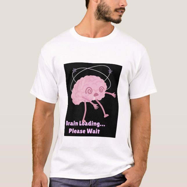 Camiseta Carga de cerebro... Por Favor Espere - Diablos cóm (Anverso)