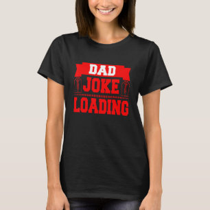 Camiseta Carga de Chiste de papá