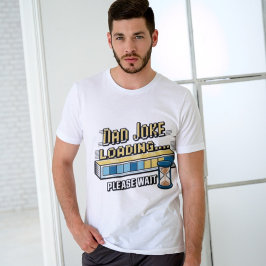 Camiseta Carga de Chiste de papá: regalo para modas gracios