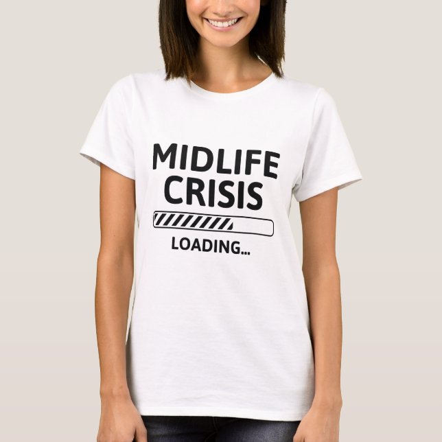 Camiseta Carga de crisis de vida media (Anverso)