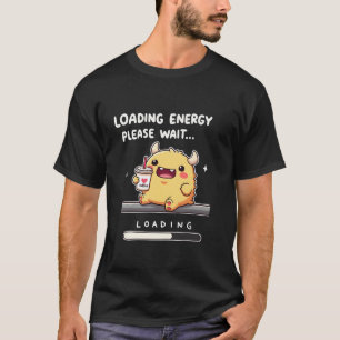 Camiseta Carga de energía con un monstruo personalizado