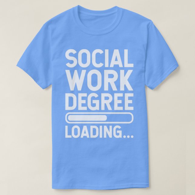 Camiseta Carga de Grado de Trabajo Social1 (Diseño del anverso)
