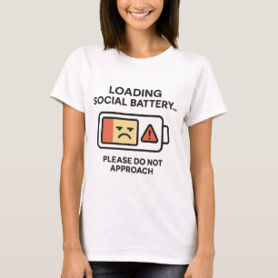 Camiseta Carga de la batería social Divertido aviso de intr