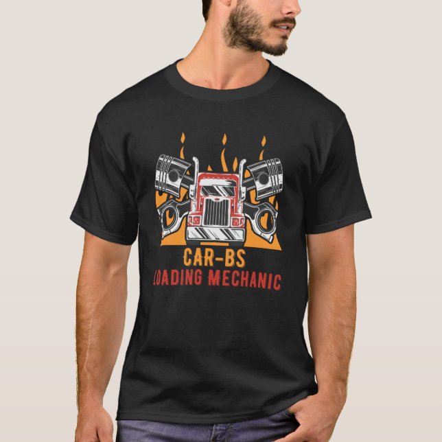 Camiseta Cargadores Cargando Automóvil Mecánico Reparación  (Anverso)