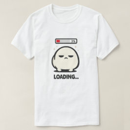 Camiseta Cargando aún 3% - Arte divertido de personaje cans