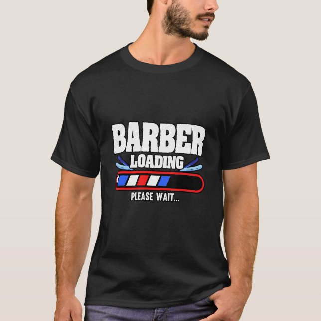 Camiseta Cargando Barber De Mens Por Favor Esperar El Cabel (Anverso)