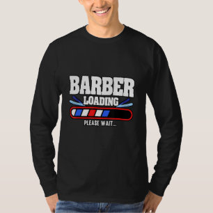 Camiseta Cargando Barber De Mens Por Favor Esperar El Cabel