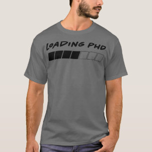 Camiseta Cargando barra de progreso de PhD