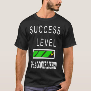 Camiseta Cargando el nivel de éxito de la barra