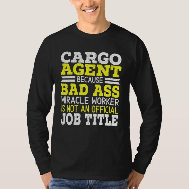 Camiseta Cargo Agent Warehouse Worker Warehousing Job Posit (Anverso)