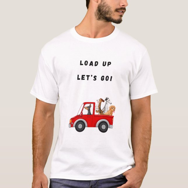Camiseta ¡Carguen, vamos! Perro gracioso (Anverso)