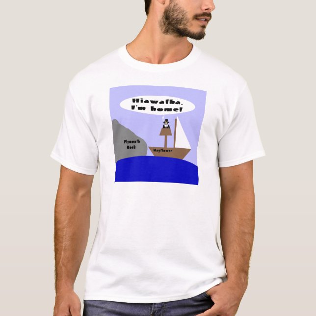 Camiseta Caricatura de Hiawatha, estoy en casa (Anverso)