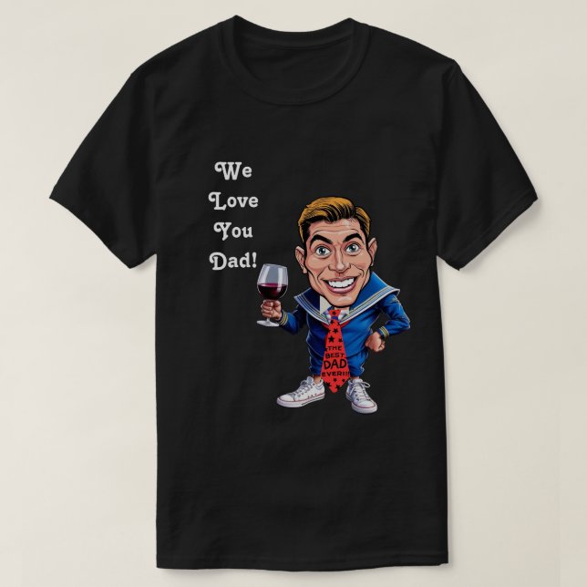 Camiseta Caricaturas personalizados "te amamos papá" (Diseño del anverso)
