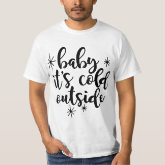 Camiseta Cariño, hace frío afuera