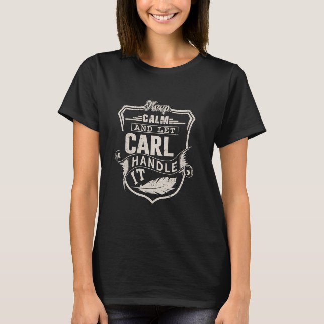 Camiseta Carl First Name Shirt Carl Name Cumpleaños (Anverso)