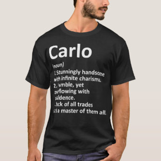Camiseta CARLO Definición Nombre personalizado Funny Cumple