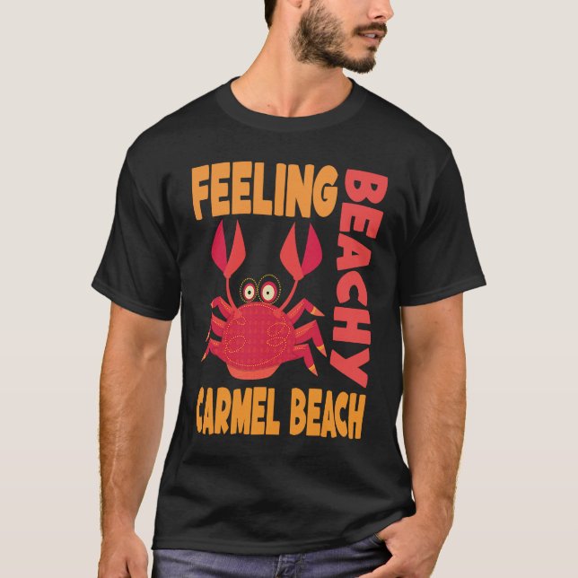 Camiseta Carmel Beach Vacation Summer Quote (Anverso)
