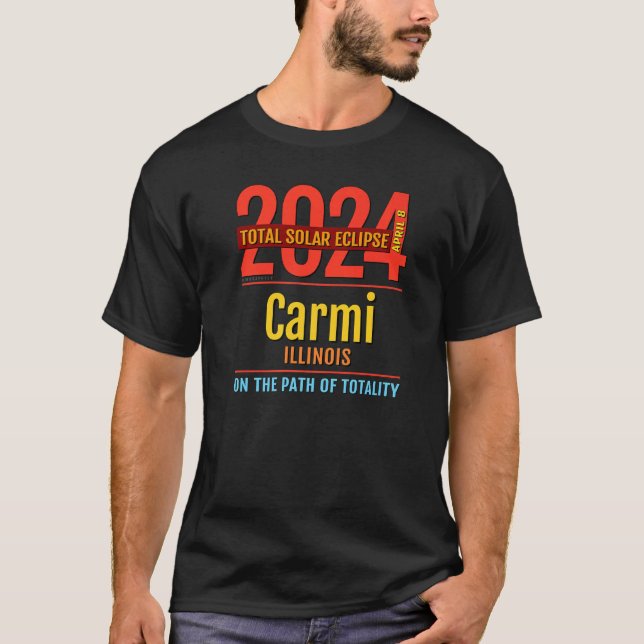 Camiseta Carmi Illinois IL Total Solar Eclipse 2024  4  Pre (Anverso)