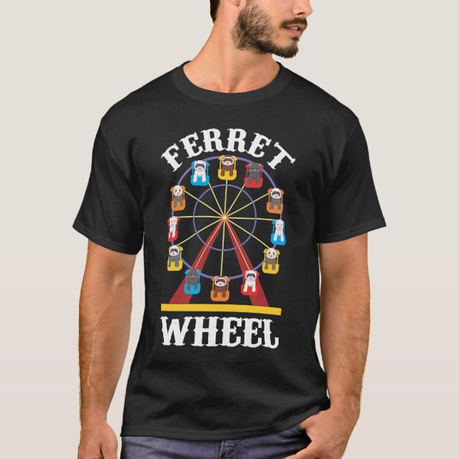 Camiseta Carnaval de Ferris Ferret Pun Ferret (Anverso)