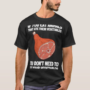 Camiseta Carne de Carnívoro Anti Vegan Comer Keto Dieta 5