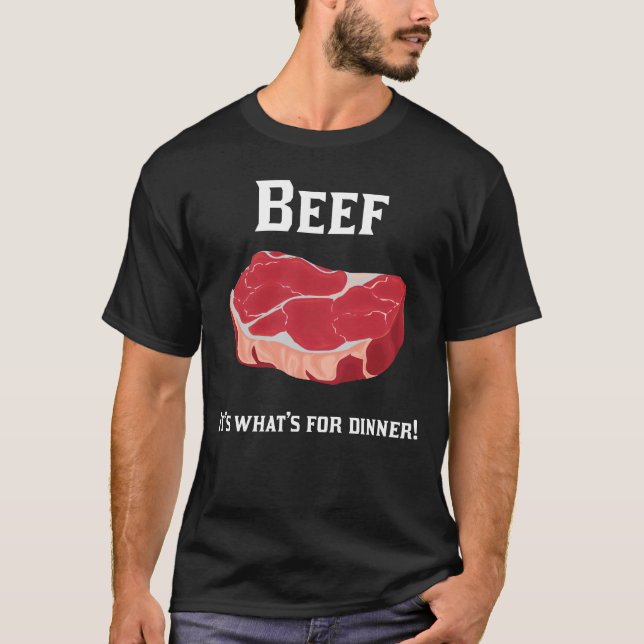Camiseta ¡Carne de vaca! ¡Es cuál está para la cena! (Anverso)