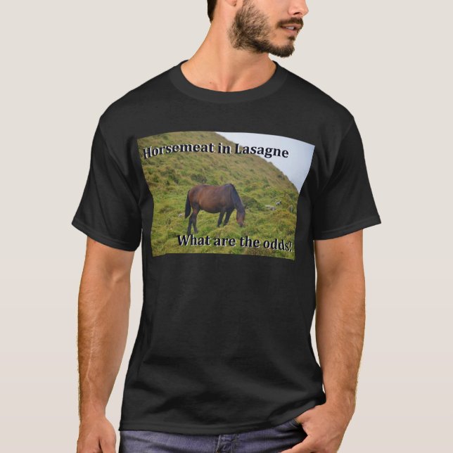 Camiseta ¿Carne del caballo en lasagne cuáles son las (Anverso)