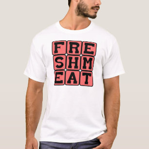 Camiseta Carne Fresca, Carne Cruda