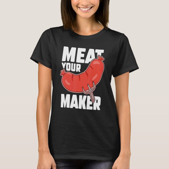 Camiseta Carne Su Fabricante Carnicería Sausage Carnicería (Anverso)