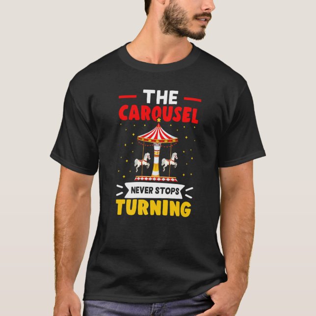 Camiseta Carnival The Carousel Never Stops Turning   (Anverso)