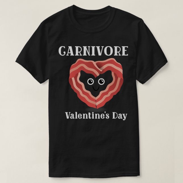 Camiseta Carnivore Día de San Valentín Gift Bacon Heart Car (Diseño del anverso)