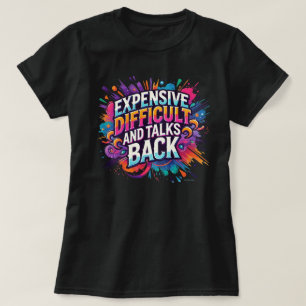 Camiseta Caro, difícil y se ríe de ti Frase divertida