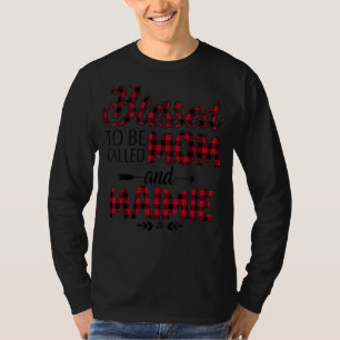 Camiseta Caro Tocó El Rojo Bendecido De Ser Llamado Mamá Y
