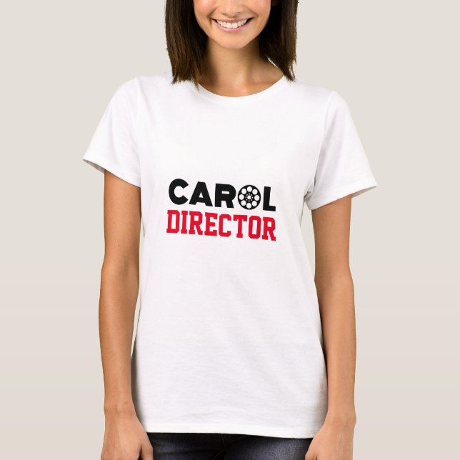 Camiseta Carol Director (Anverso)