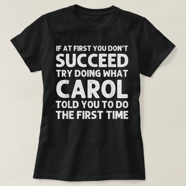 Camiseta CAROL Name Personalized Birthday Funny Christmas J (Diseño del anverso)