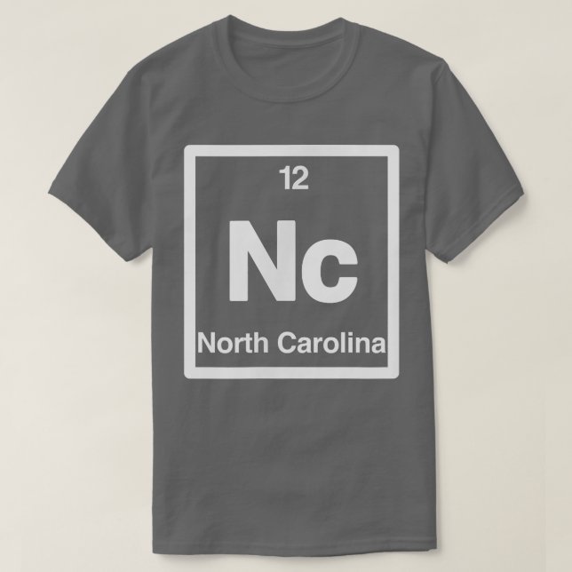 Camiseta Carolina del Norte NC Tabla Periódica Elementos 12 (Diseño del anverso)