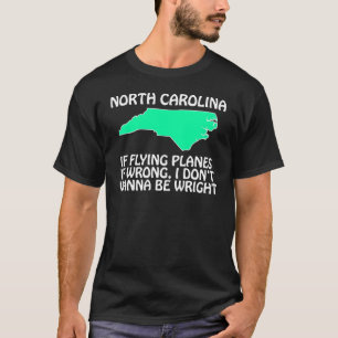 Camiseta Carolina del Norte - si volar los aviones es
