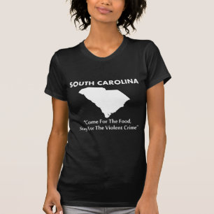 Camiseta Carolina del Sur - Ven por la Comida...