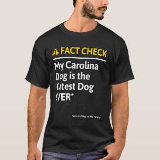 Camiseta Carolina Dog Dog Funny Fact Check