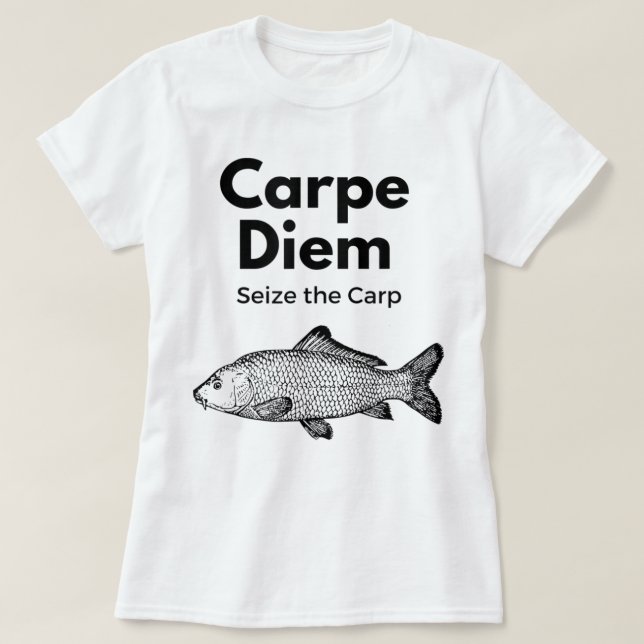 Camiseta Carpe Diem se apodera de la carpa pescando camiset (Diseño del anverso)
