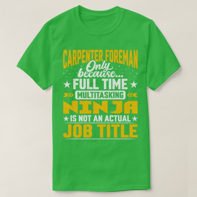 Camiseta Carpenter Foreman Job Title Funny Carpenter Jefe C (Diseño del anverso)