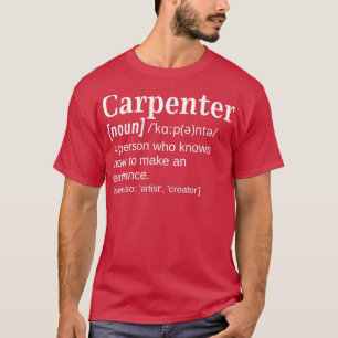 Camiseta Carpenter Joiner Regalo Funny Sentido de definició
