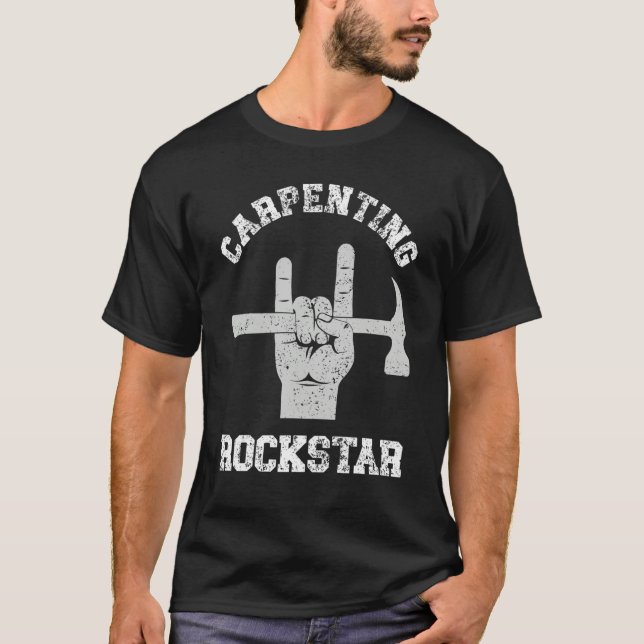 Camiseta Carpenting rockstar, funny carpenter, woodworker,  (Anverso)