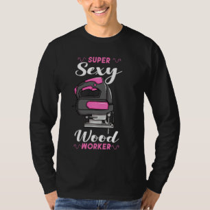 Camiseta Carpintería de carpintería de carpintería de mader