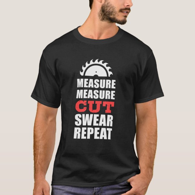 Camiseta Carpintero de barrido de corte de medida (Anverso)