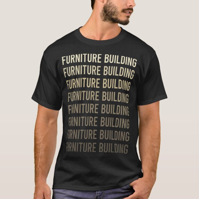 Camiseta Carpintero de carpintería del constructor de muebl (Anverso)