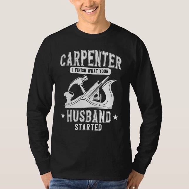 Camiseta Carpintero De Madera Termino Lo Que Su Esposo Es (Anverso)