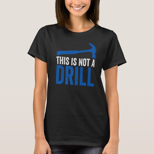 Camiseta Carpintero de martillo de mano de madera Esto no (Anverso)