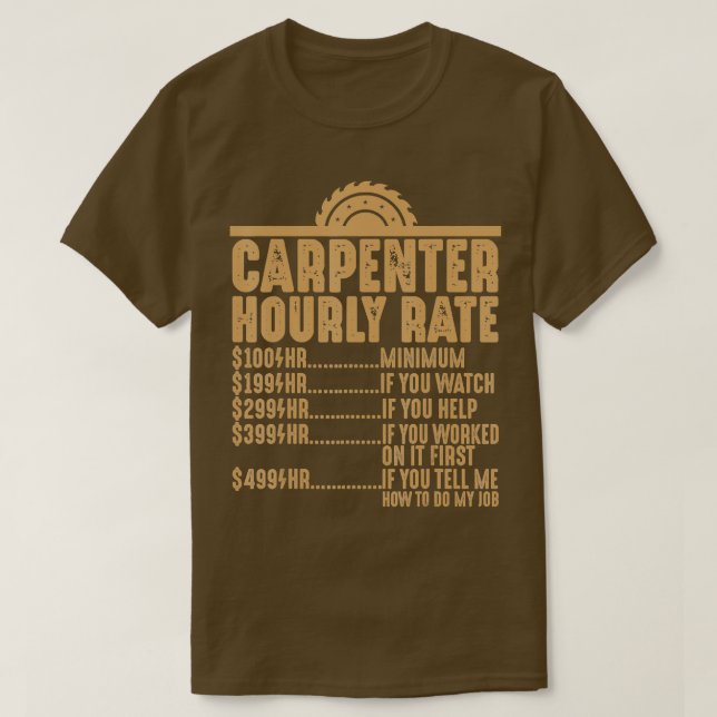 Camiseta Carpintero de tarifas horarias regalos de madera G (Diseño del anverso)
