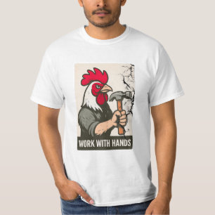 Camiseta Carpintero Gallo: Trabaja con las manos en Camo Un
