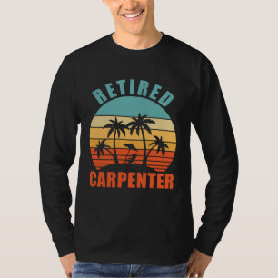 Camiseta Carpintero Jubilado  Carpintería Feliz Jubilación